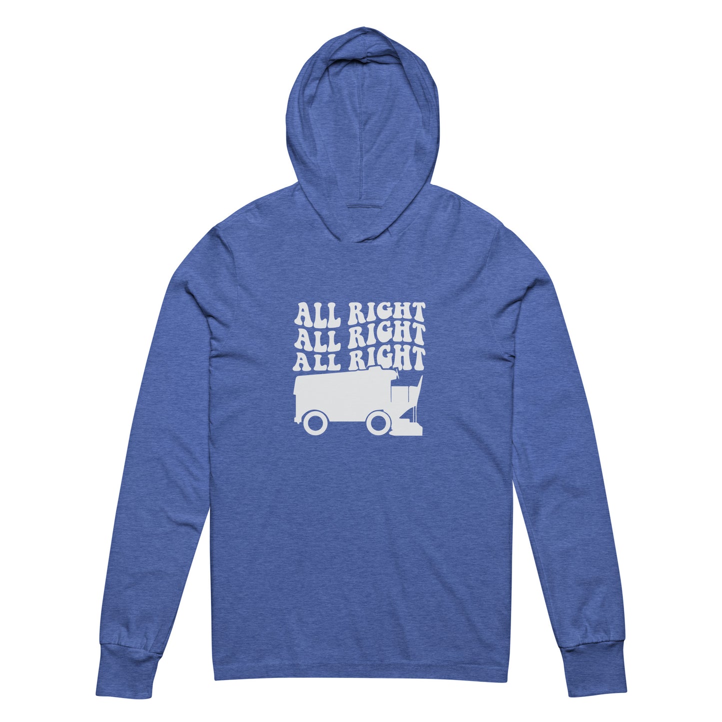 All Right! Unisex Hooded Long-Sleeve Tee